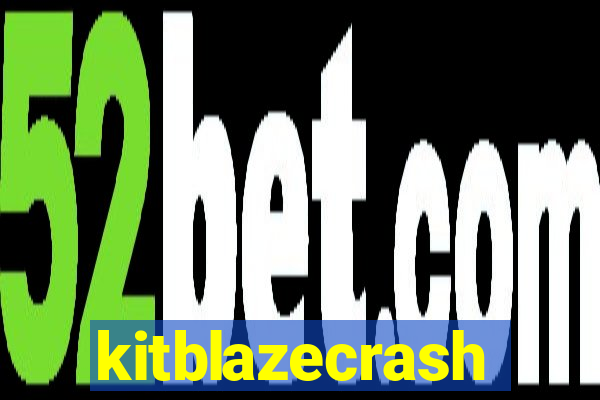 kitblazecrash