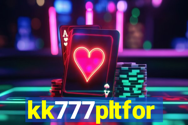 kk777pltfor