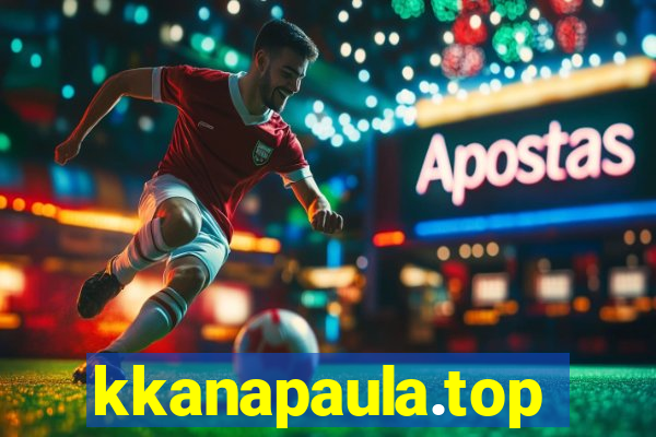 kkanapaula.top