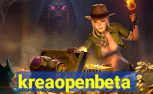 kreaopenbeta