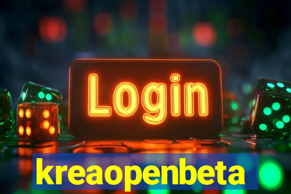 kreaopenbeta