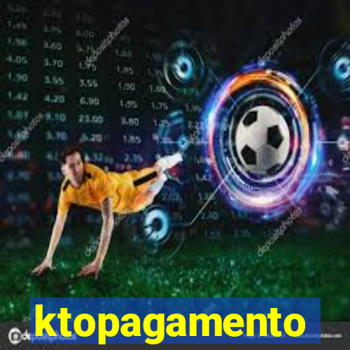 ktopagamento