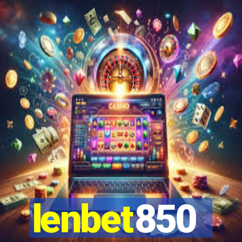 lenbet850