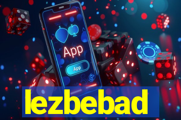 lezbebad