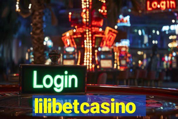 lilibetcasino