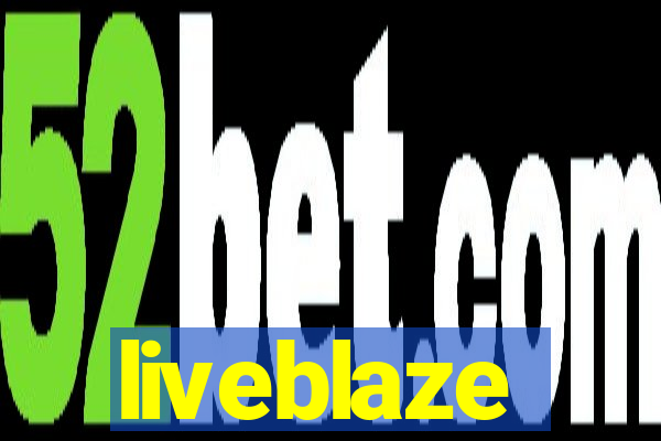 liveblaze