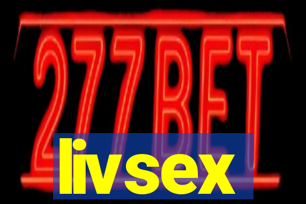 livsex