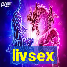 livsex