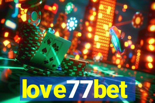 love77bet