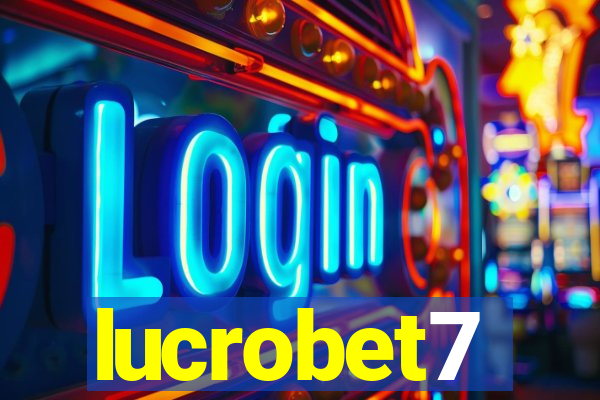 lucrobet7