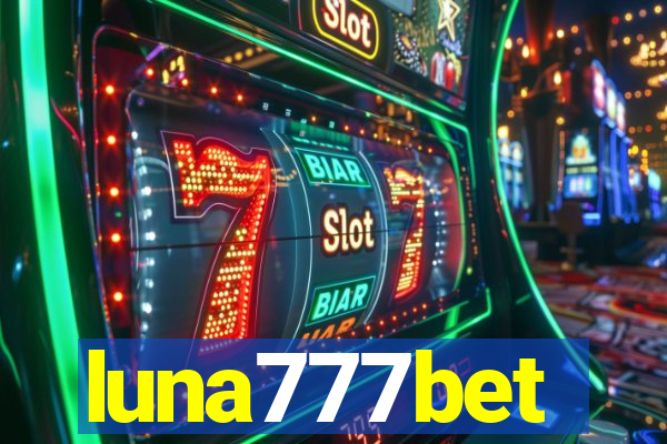 luna777bet