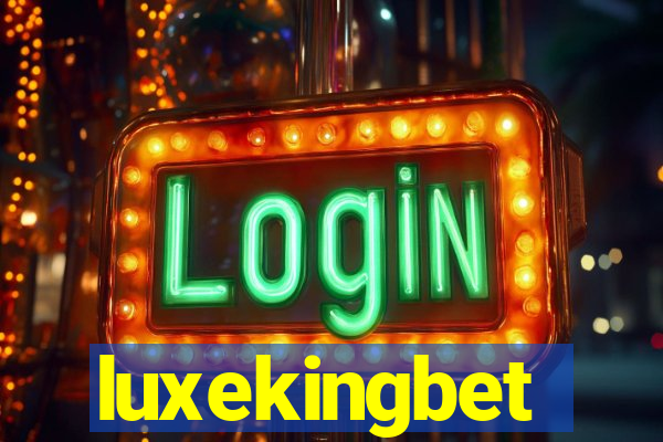 luxekingbet