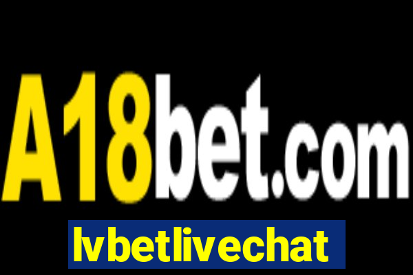 lvbetlivechat