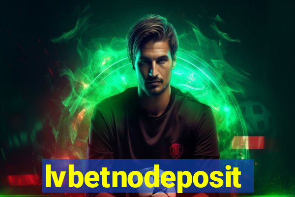 lvbetnodeposit