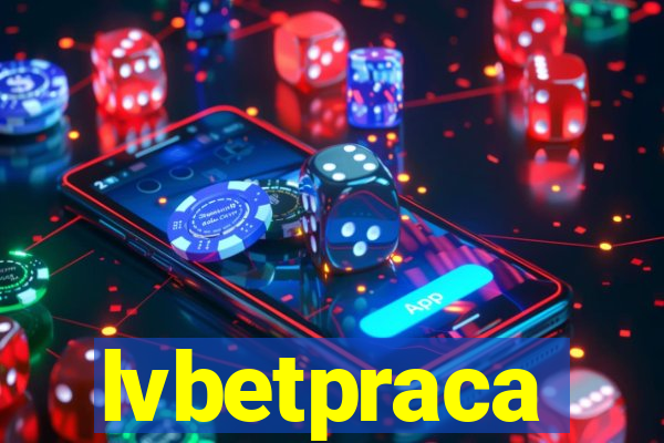 lvbetpraca