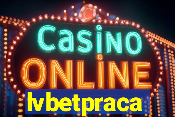 lvbetpraca