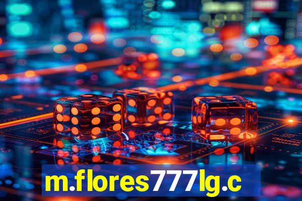 m.flores777lg.com