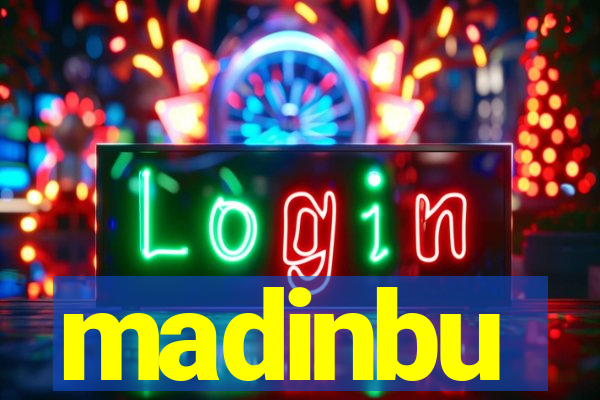 madinbu