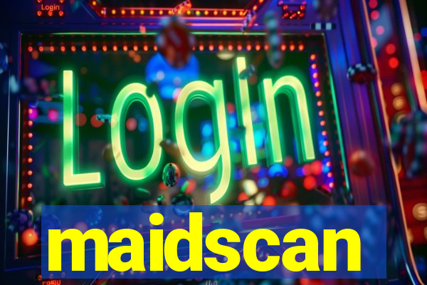 maidscan