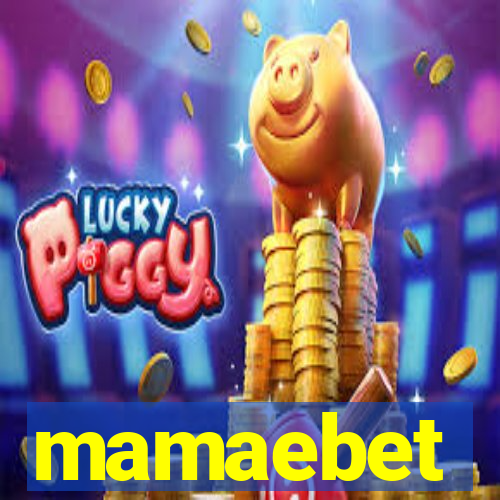 mamaebet