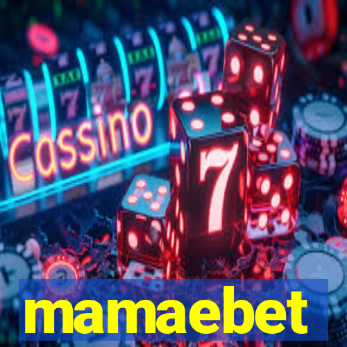 mamaebet