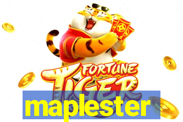 maplester