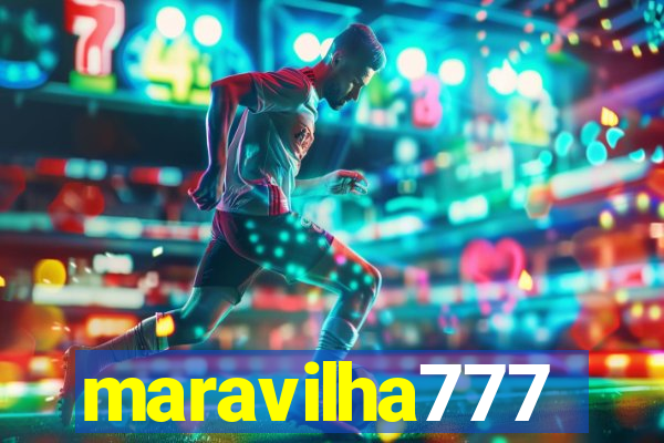 maravilha777