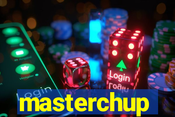 masterchup