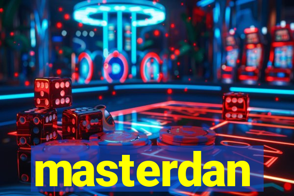 masterdan