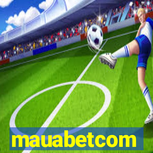 mauabetcom