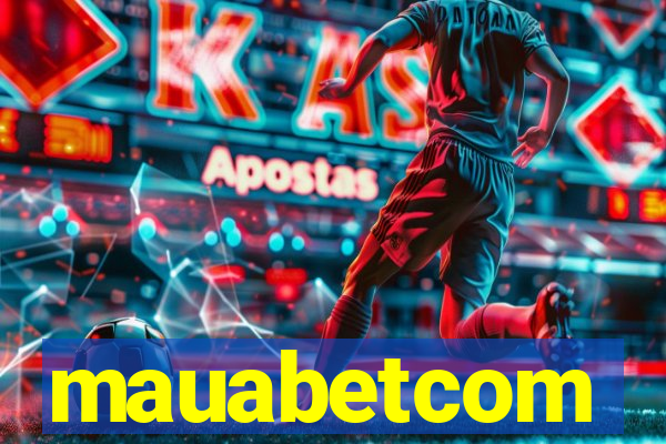 mauabetcom