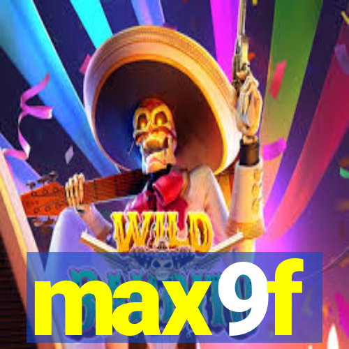 max9f