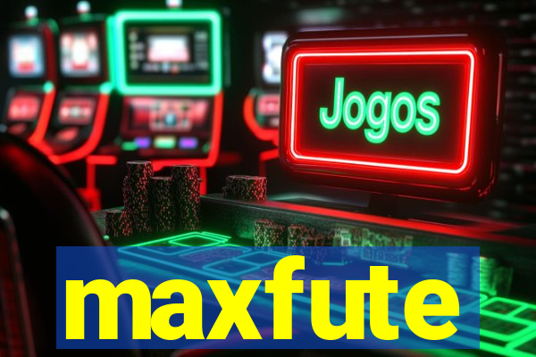 maxfute