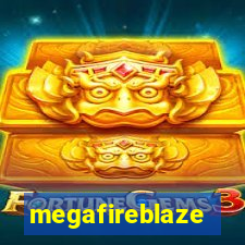 megafireblaze