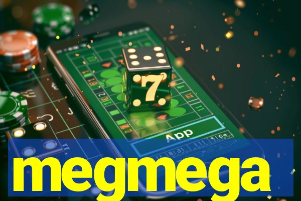 megmega