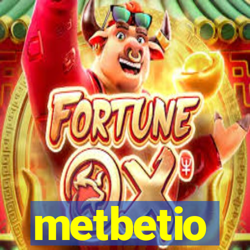 metbetio