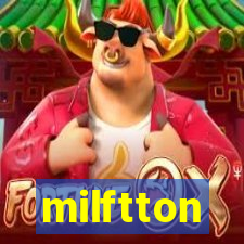 milftton