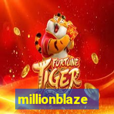 millionblaze