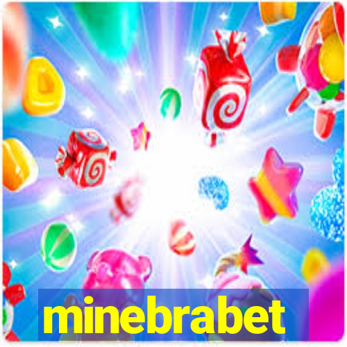 minebrabet