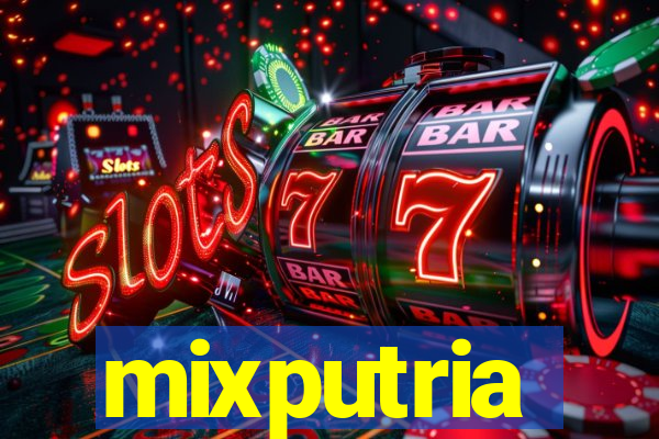 mixputria