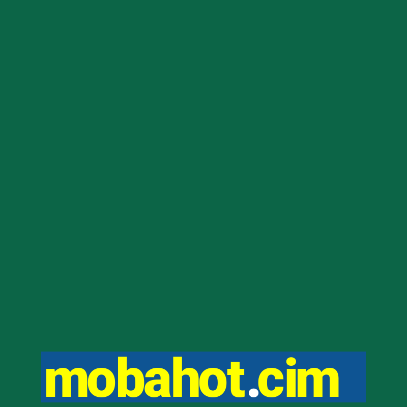 mobahot.cim