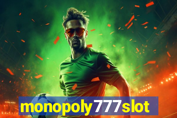 monopoly777slots.com