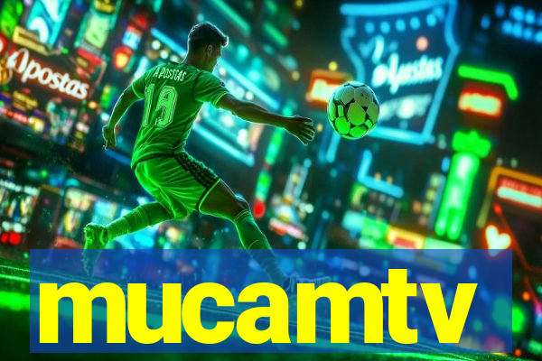 mucamtv