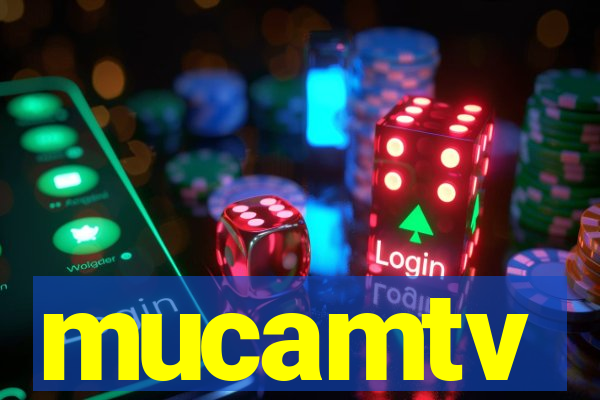 mucamtv