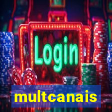 multcanais