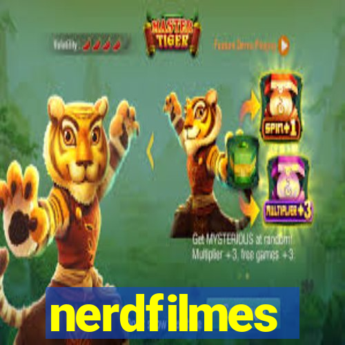 nerdfilmes