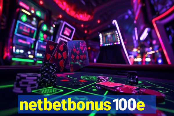 netbetbonus100e