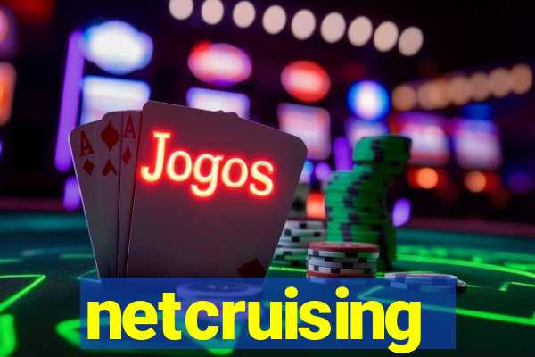 netcruising