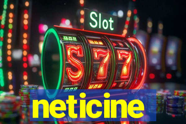 neticine