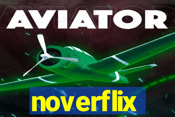 noverflix